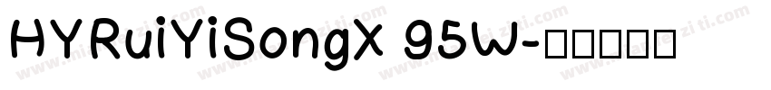 HYRuiYiSongX 95W字体转换